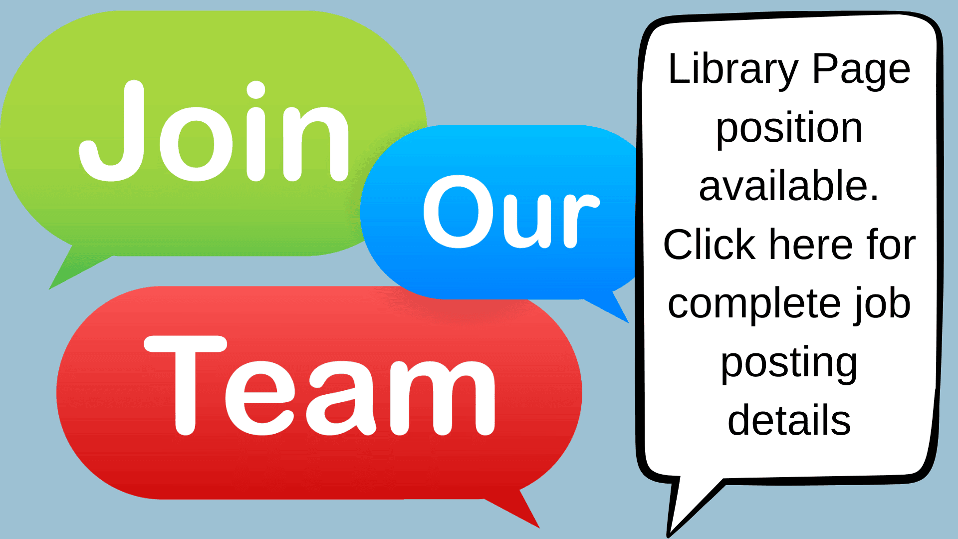 graphic with speech bubbles reading "join our team" and a text box stating, "library page position available. click here for complete job posting details.