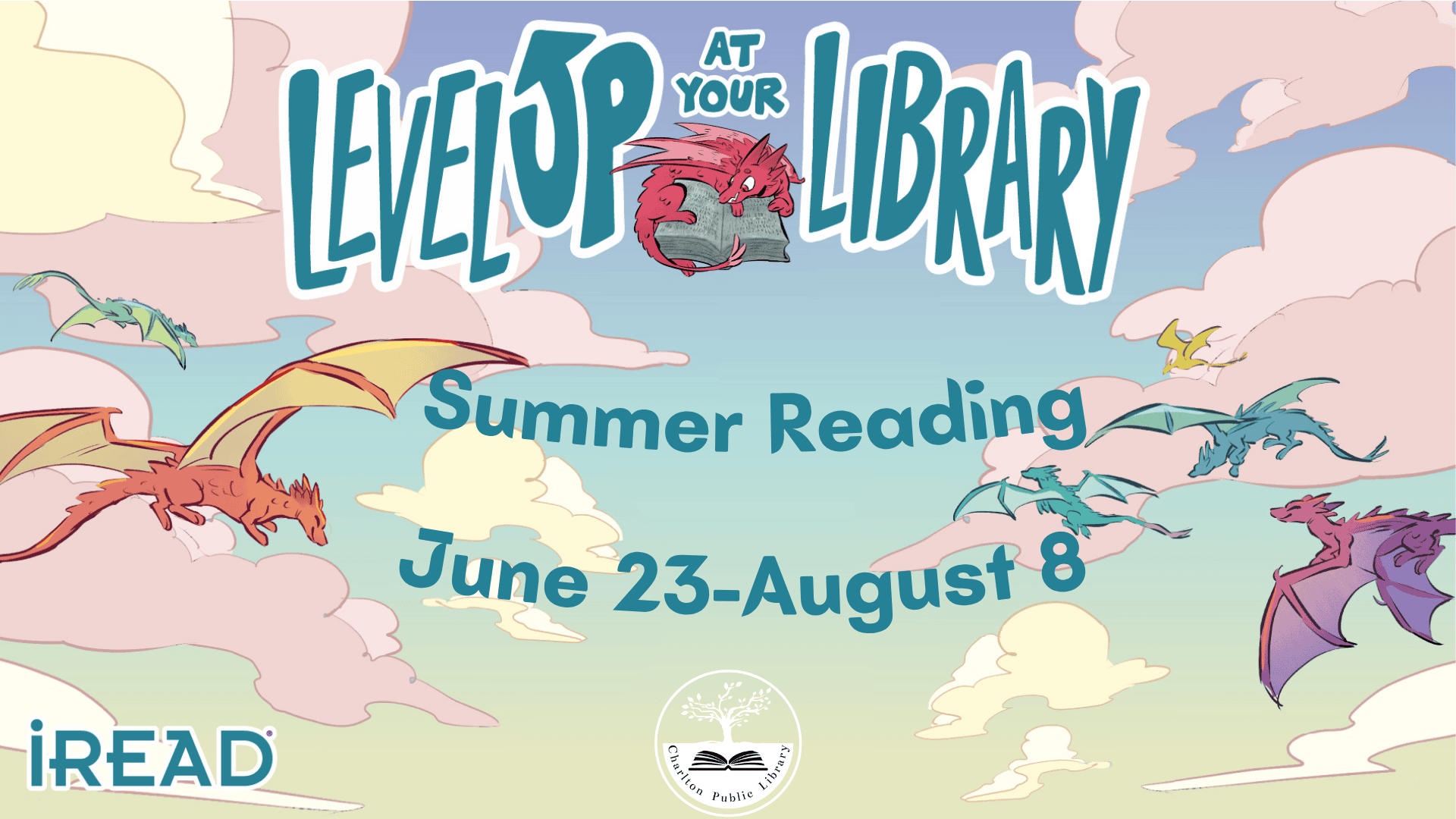 promotional poster for a summer reading program featuring colorful dragons flying in the sky, with text: "level up at your library. summer reading june 23 august 8.