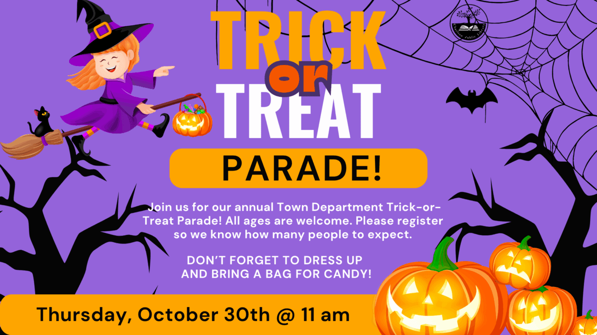 a halloween themed poster for a "trick or treat parade" with a witch on a broom, pumpkins, and bats. event is on thursday, october 30th at 11 am.